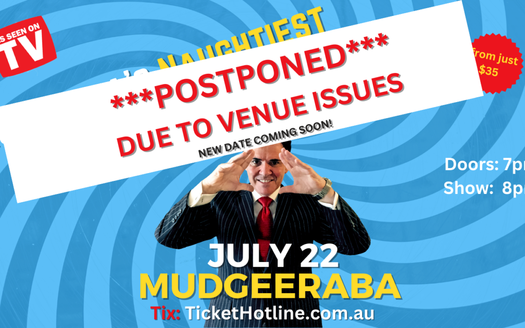 MUDGEERABA – Australia’s Naughtiest But Nicest Hypnotist Is Coming To Town!